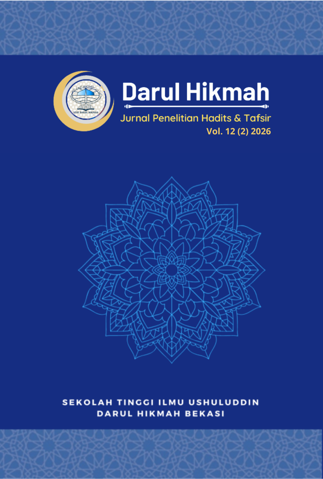 					View Vol. 12 No. 2 (2026): Darul Hikmah: Jurnal Penelitian Hadits dan Tafsir (Article in Press)
				